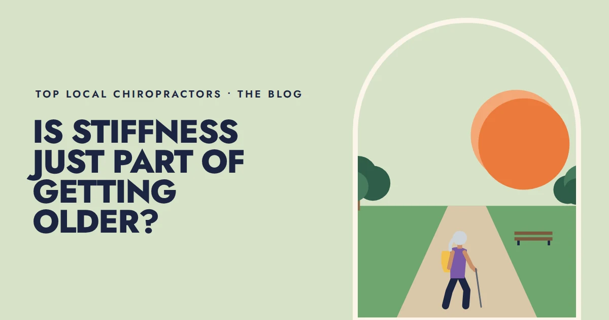 Is stiffness just part of getting older?