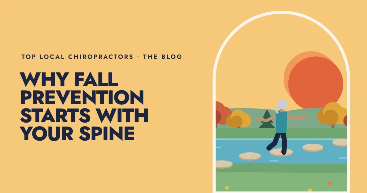 Why fall prevention starts with your spine