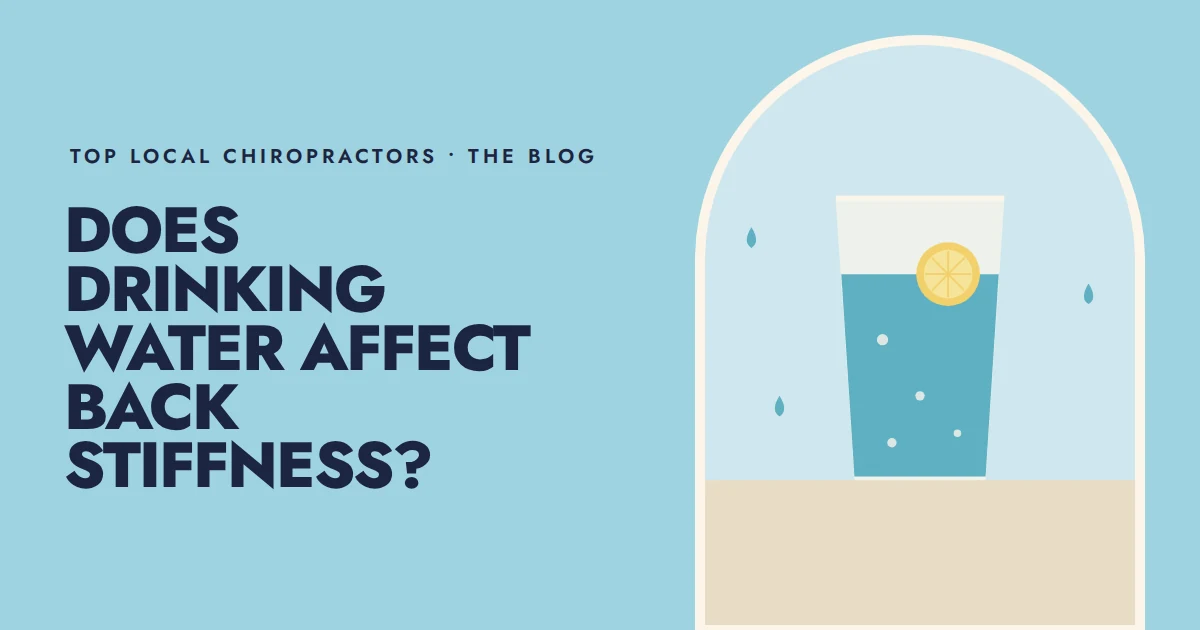 Does drinking water affect back stiffness?