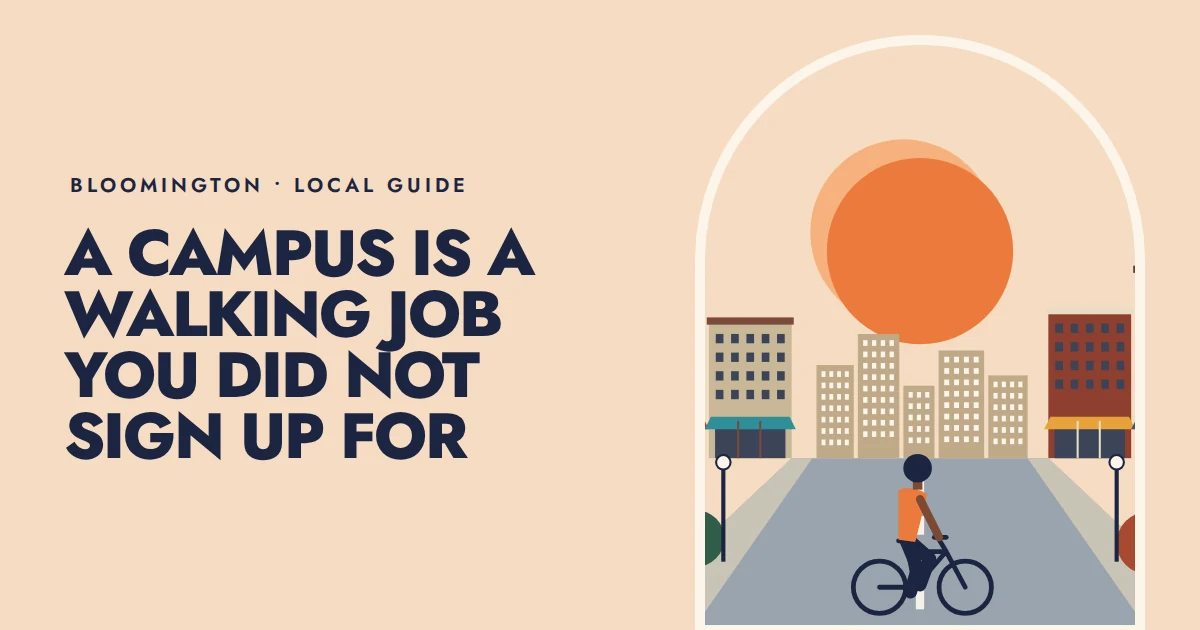 A campus is a walking job you did not sign up for